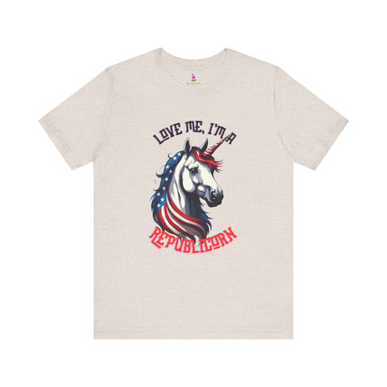 LOVE ME, I'M A REPUBLICORN T-Shirt - Funny Republican Unicorn Patriotic Tee