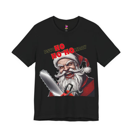 PSYCHO HO HOLIDAY Horror Lovers T-Shirt - Funny Dark Christmas Humor Tee