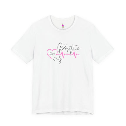 POSITIVE VIBES ONLY Inspirational Women Nurses T-Shirt - Healthcare Hero Motivational Tee
