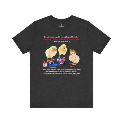 GREATEST EASTER EVER T-Shirt - Funny Trump Peep Patriotic Holiday Tee