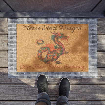 PLEASE START DRAGON YOUR SHOES BEFORE ENTERING Doormat