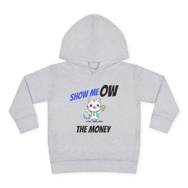 Funny Cat Toddler Hoodie, Boys or Girls Show MeOW The Money Cute Saying Graphic Fleece Pullover