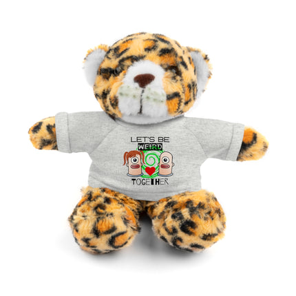 LET'S BE WEIRD TOGETHER Stuffed Animal Gift