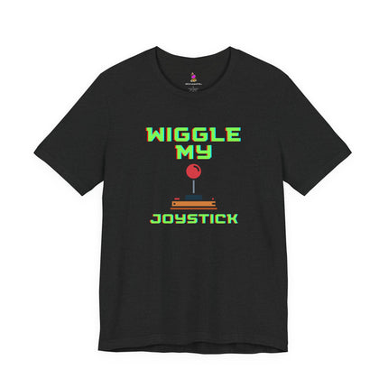 WIGGLE MY JOYSTICK T-Shirt - Funny Gamer Adult Humor Tee